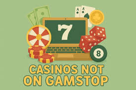 Exploring Non-Gamstop Casino Sites A Guide to Gaming Beyond Restrictions