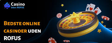 Oplev Casinoer Uden Rofus En Uforglemmelig Spiloplevelse Oplev Casinoer Uden Rofus En Uforglemmelig Spiloplevelse