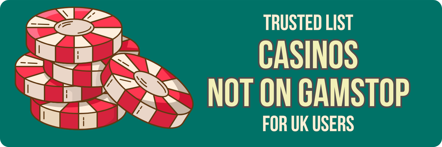 A Comprehensive List of Sites Not On GamStop A Comprehensive List of Sites Not On GamStop