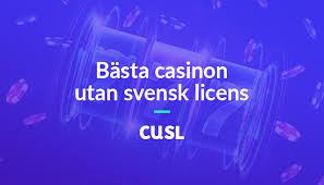 Upptäck Fördelarna med Spelande på Casino Utan Svensk Licens